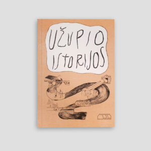 Knygelė jauniems smalsuoliams „Užupio istorijos“