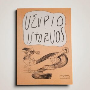 Knygelė jauniems smalsuoliams „Užupio istorijos“